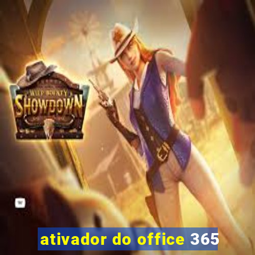 ativador do office 365